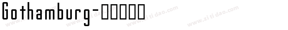 Gothamburg字体转换