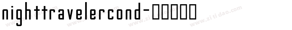nighttravelercond字体转换