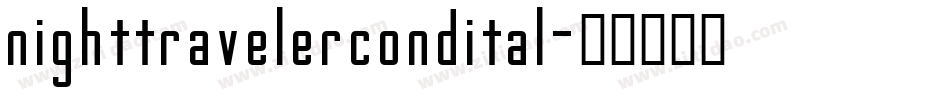 nighttravelercondital字体转换