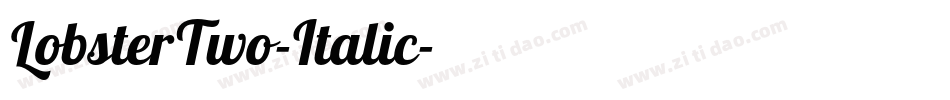 LobsterTwo-Italic字体转换