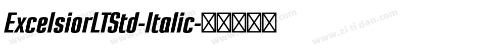 ExcelsiorLTStd-Italic字体转换