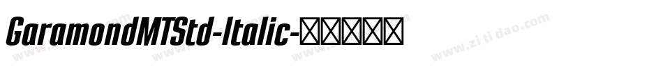 GaramondMTStd-Italic字体转换