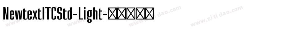 NewtextITCStd-Light字体转换