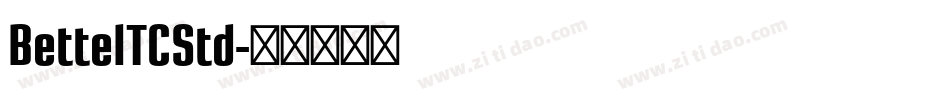 BetteITCStd字体转换