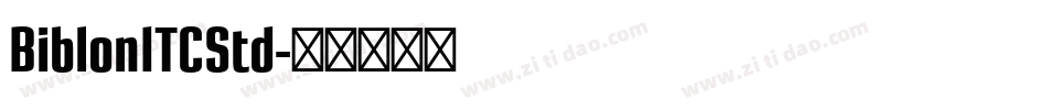 BiblonITCStd字体转换