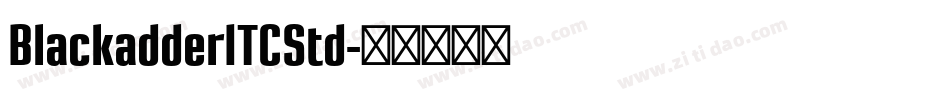 BlackadderITCStd字体转换