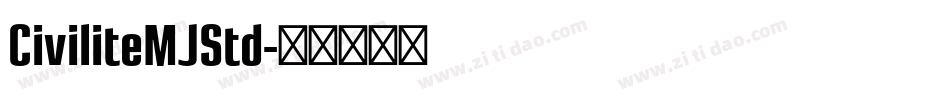 CiviliteMJStd字体转换