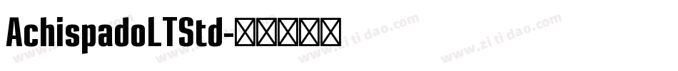 AchispadoLTStd字体转换