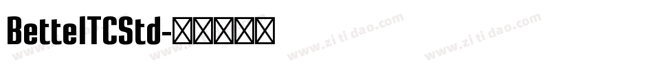 BetteITCStd字体转换