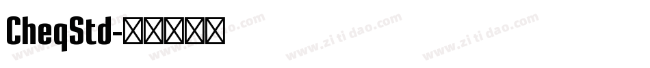 CheqStd字体转换