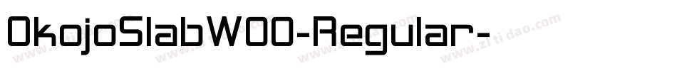 OkojoSlabW00-Regular字体转换