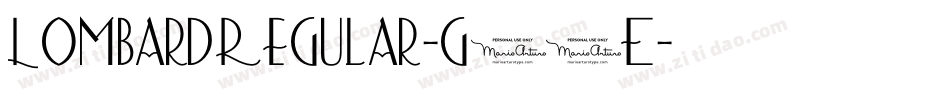 LombardRegular-g67E字体转换 LombardRegular-g67E字体转换