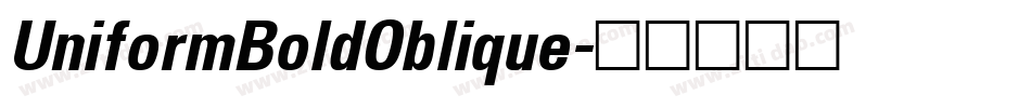 UniformBoldOblique字体转换