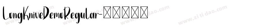 LongKniveDemoRegular字体转换