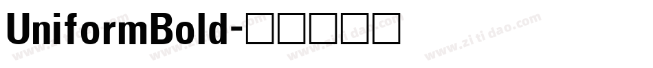 UniformBold字体转换
