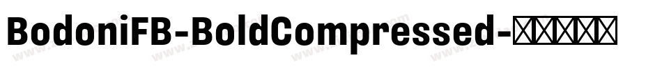BodoniFB-BoldCompressed字体转换
