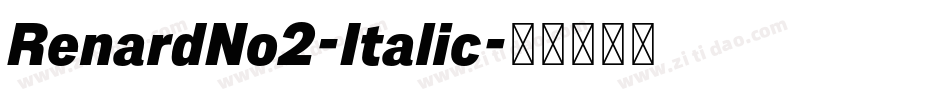 RenardNo2-Italic字体转换