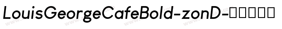 LouisGeorgeCafeBold-zonD字体转换