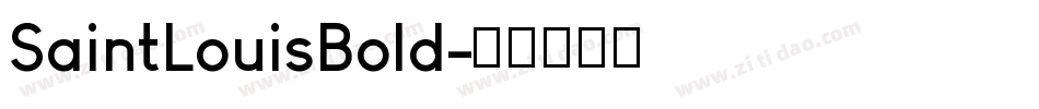 SaintLouisBold字体转换