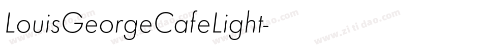 LouisGeorgeCafeLight字体转换