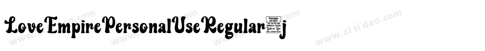 LoveEmpirePersonalUseRegular-jgXj字体转换