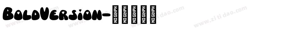 BoldVersion字体转换