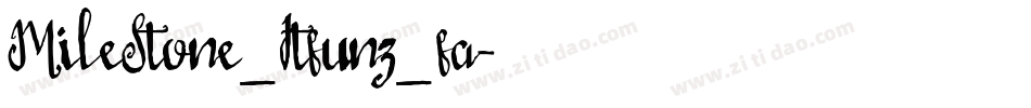 MileStone_Itfunz_fa字体转换