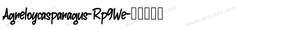 Agreloycasparagus-Rp9We字体转换