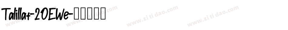 Talillat-2OEWe字体转换