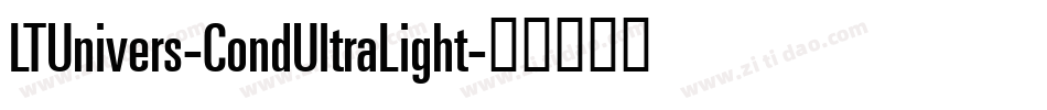 LTUnivers-CondUltraLight字体转换