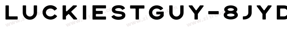 LuckiestGuy-8jyD字体转换