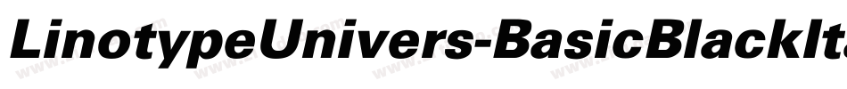 LinotypeUnivers-BasicBlackItalic字体转换