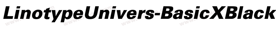LinotypeUnivers-BasicXBlack字体转换