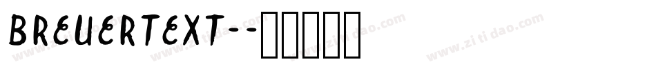 BreuerText-字体转换