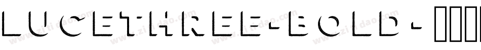 LuceThree-Bold字体转换