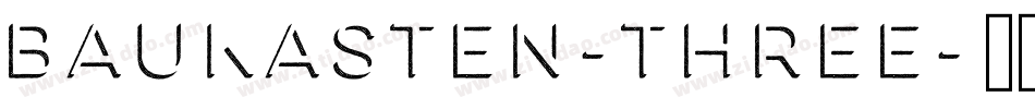Baukasten-Three字体转换