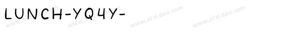 Lunch-Yq4y字体转换