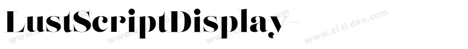 LustScriptDisplay字体转换