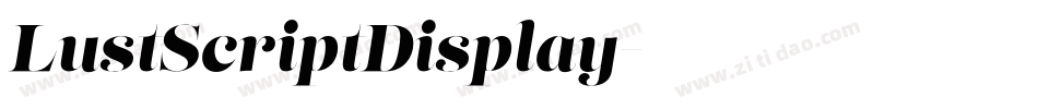 LustScriptDisplay字体转换