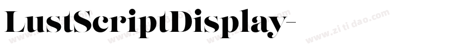 LustScriptDisplay字体转换