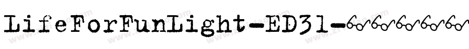 LifeForFunLight-ED3l字体转换