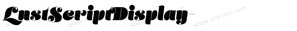 LustScriptDisplay字体转换