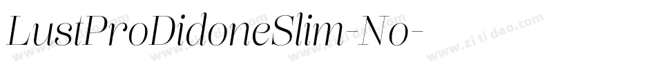LustProDidoneSlim-No字体转换
