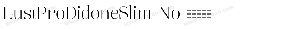 LustProDidoneSlim-No字体转换