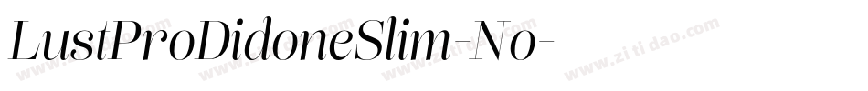 LustProDidoneSlim-No字体转换