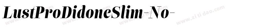 LustProDidoneSlim-No字体转换