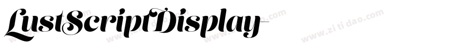 LustScriptDisplay字体转换