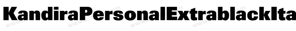 KandiraPersonalExtrablackItalic-lWzd字体转换