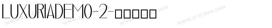 LuxuriaDemo-2字体转换