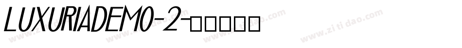 LuxuriaDemo-2字体转换
